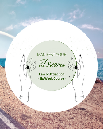 Manifest Your Dreams with the Law of Attraction