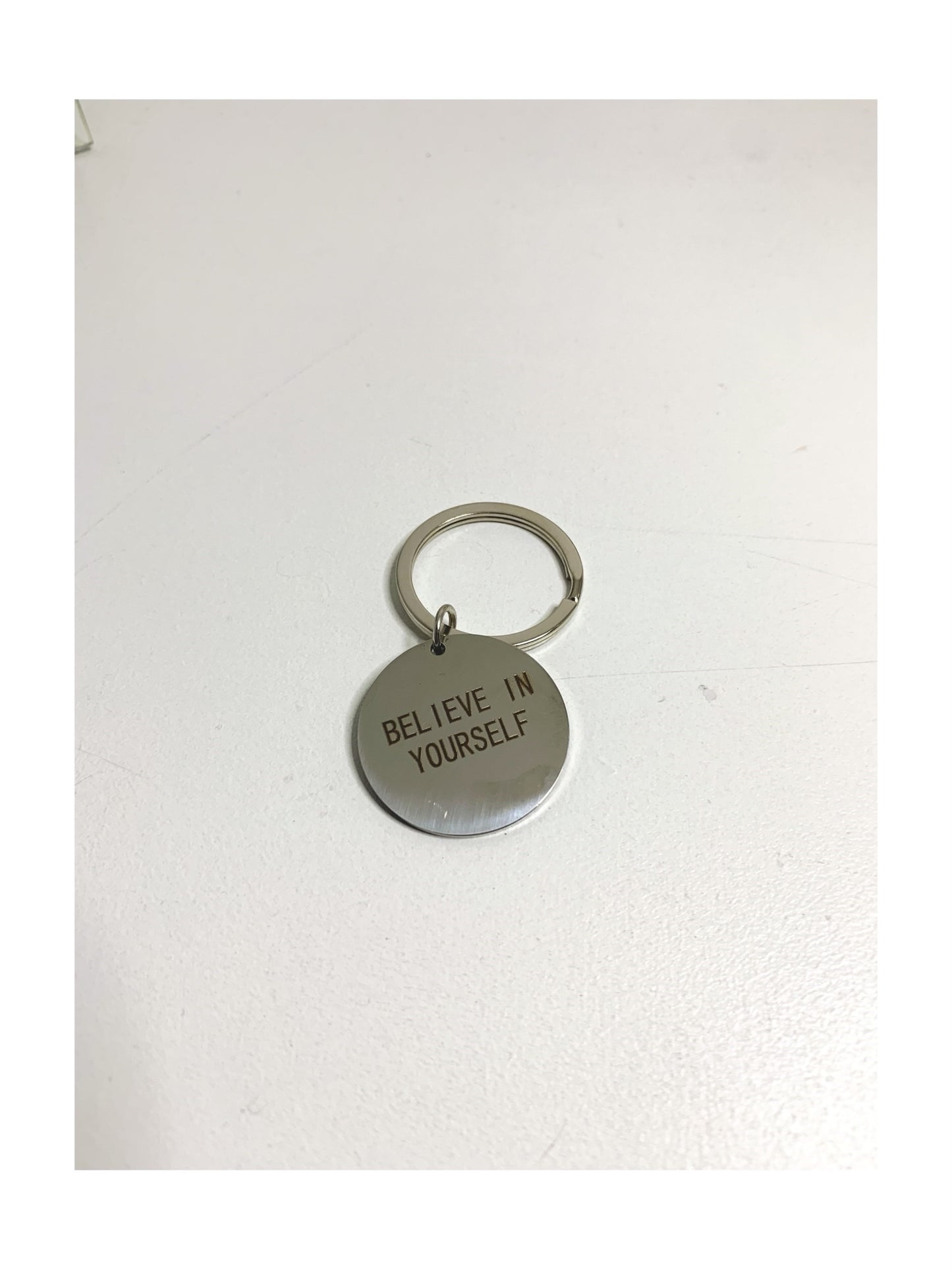 Believe In Yourself Keyring
